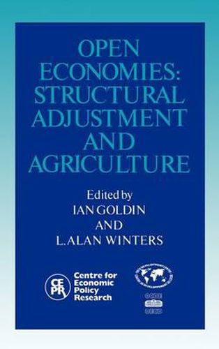 Cover image for Open Economies: Structural Adjustment and Agriculture