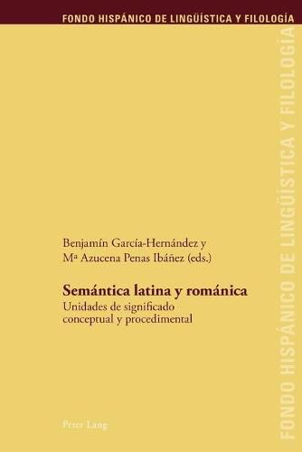 Cover image for Semantica latina y romanica; Unidades de significado conceptual y procedimental