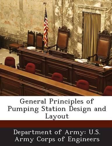 Cover image for General Principles of Pumping Station Design and Layout