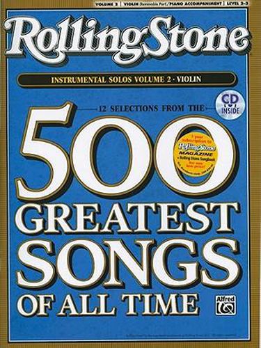 Cover image for Selections from Rolling Stone Magazine's 500 Greatest Songs of All Time (Instrumental Solos for Strings), Vol 2: Violin, Book & CD