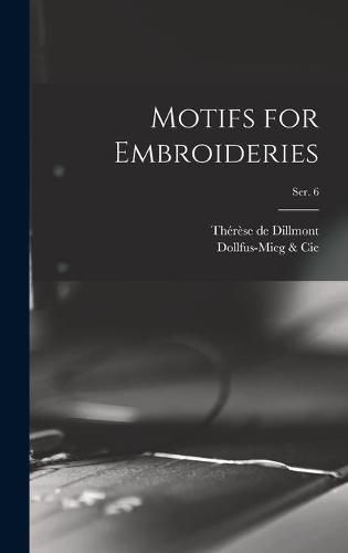 Cover image for Motifs for Embroideries; ser. 6