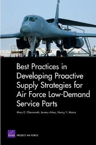 Best Practices in Developing Proactive Supply Strategies for Air Force Low-Demand Service Parts