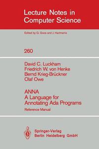 Cover image for ANNA A Language for Annotating Ada Programs: Reference Manual