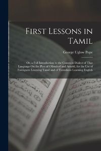 Cover image for First Lessons in Tamil