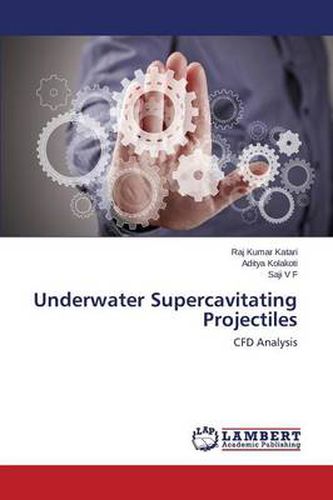 Cover image for Underwater Supercavitating Projectiles