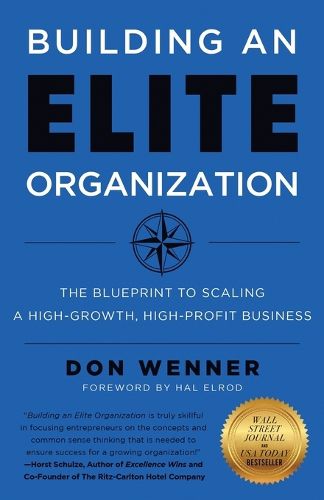 Cover image for Building an Elite Organization: The Blueprint to Scaling a High-Growth, High-Profit Business