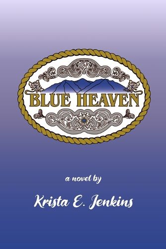 Cover image for Blue Heaven