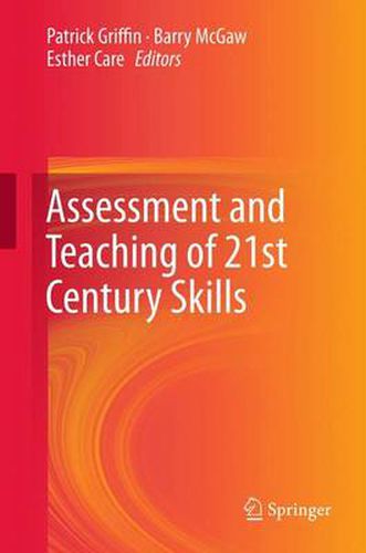 Assessment and Teaching of 21st Century Skills