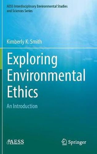 Cover image for Exploring Environmental Ethics: An Introduction