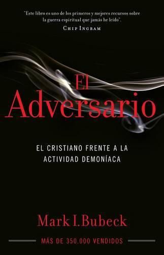 Cover image for El Adversario: El Cristiano Frente a la Actividad Demoniaca