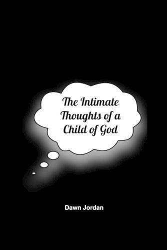 Cover image for The Intimate Thoughts of a Child of God