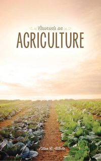 Cover image for Counsels on Agriculture