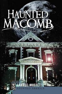 Cover image for Haunted Macomb