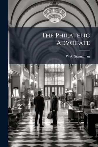 Cover image for The Philatelic Advocate