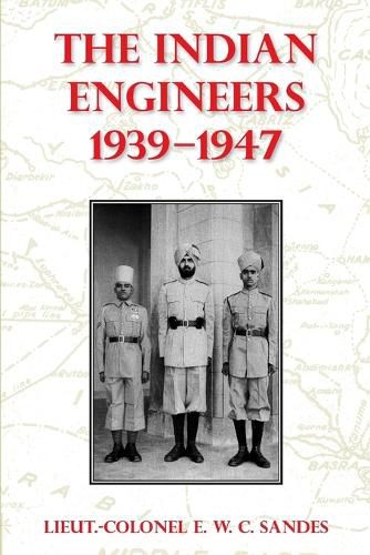 Cover image for The Indian Engineers, 1939-47