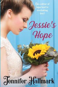 Cover image for Jessie's Hope