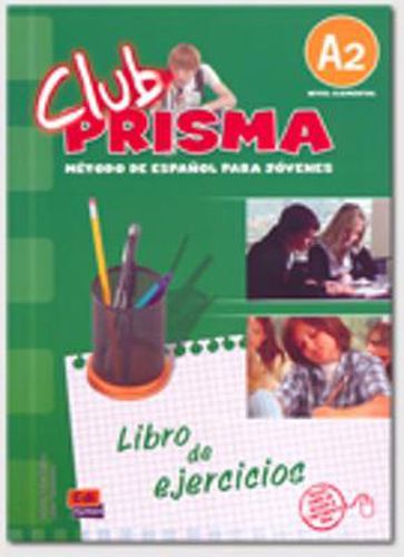 Club Prisma A2: Exercises Book for Student Use