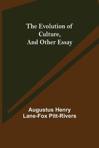 Cover image for The Evolution of Culture, and Other Essay