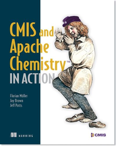 Cover image for CMIS and Apache Chemistry in Action