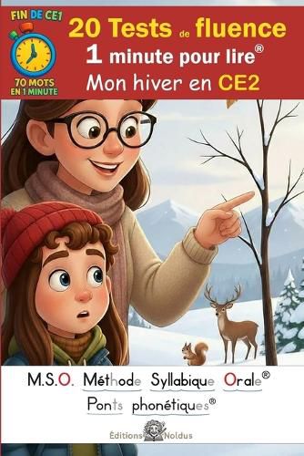 Cover image for 20 Tests de fluence - 1 minute pour lire - 70 mots - Mon hiver en CE2 - MSO Methode Syllabique Orale DYS