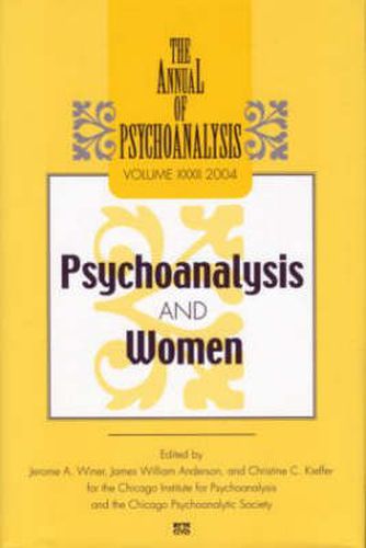 Cover image for Psychoanalysis and Women: The Annual of Psychoanalysis