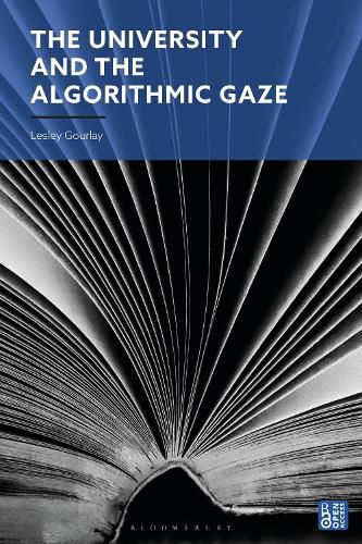 The University and the Algorithmic Gaze