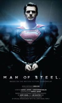 Cover image for Man of Steel: The Official Movie Novelization