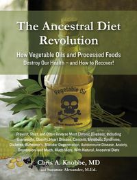 Cover image for The Ancestral Diet Revolution