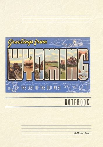 Cover image for Vintage Lined Notebook Greetings from Wyoming