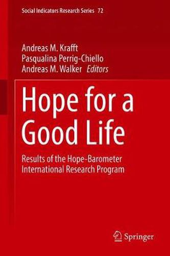 Hope for a Good Life: Results of the Hope-Barometer International Research Program