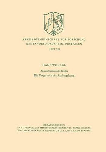 Cover image for An Den Grenzen Des Rechts: Die Frage Nach Der Rechtsgeltung