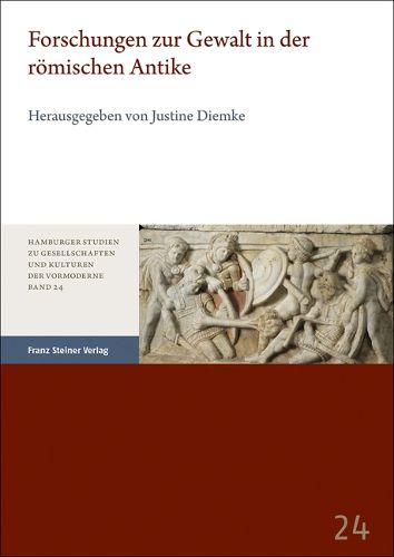 Cover image for Forschungen Zur Gewalt in Der Romischen Antike