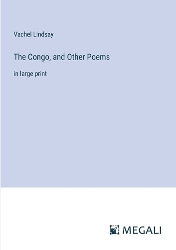 Cover image for The Congo, and Other Poems