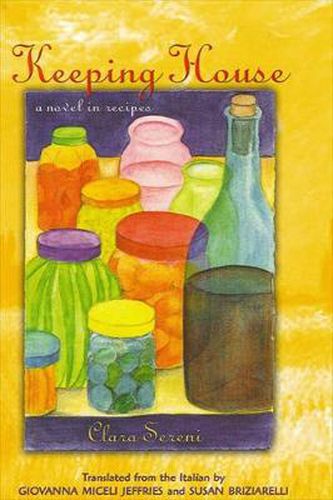 Cover image for Keeping House: A Novel in Recipes