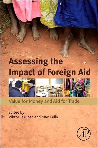 Cover image for Assessing the Impact of Foreign Aid: Value for Money and Aid for Trade