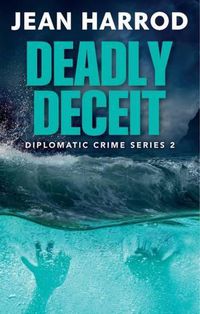 Cover image for Deadly Deceit: Jess Turner in the Caribbean