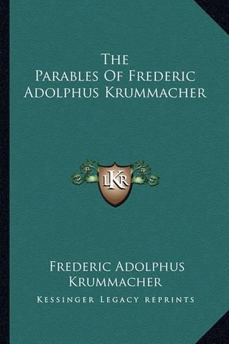 The Parables of Frederic Adolphus Krummacher