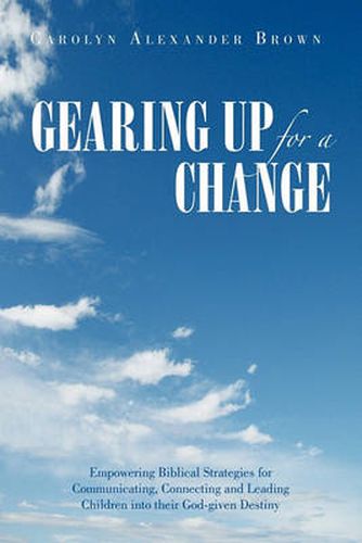 Cover image for Gearing Up for a Change