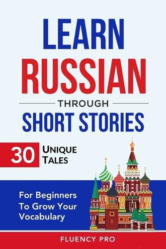 Learn Russian Through Short Stories