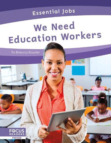 Cover image for Essential Jobs: We Need Education Workers