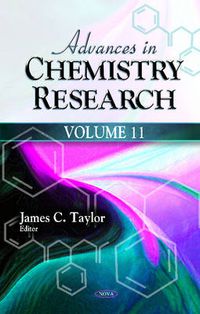 Cover image for Advances in Chemistry Research: Volume 11