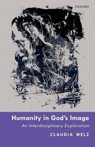 Cover image for Humanity in God's Image: An Interdisciplinary Exploration