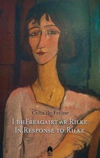 Cover image for In Response to Rilke: I bhFreagairt ar Rilke