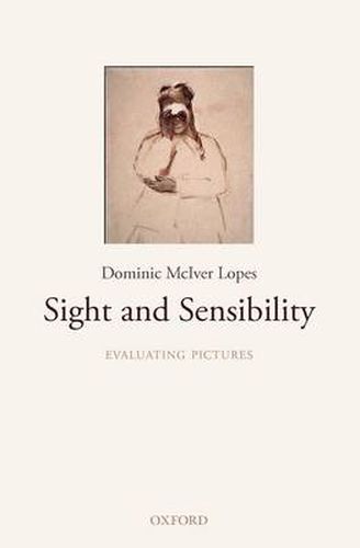 Cover image for Sight and Sensibility: Evaluating Pictures