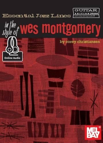 Cover image for Essential Jazz Lines: Style of Wes Montgomery Bk