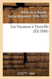 Cover image for Les Vacances A Trouville