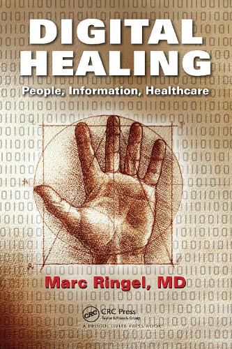 Digital Healing: People, Information, Healthcare