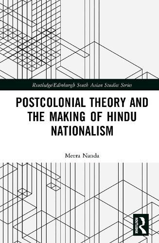 Cover image for Postcolonial Theory and the Making of Hindu Nationalism