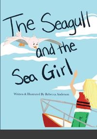 Cover image for The Seagull and the Sea Girl