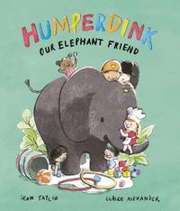 Cover image for Humperdink Our Elephant Friend